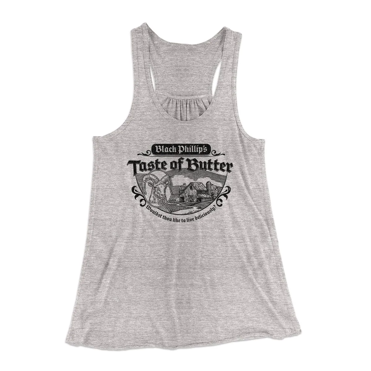 Black Phillip's Taste Of Butter Women's Flowey Tank Top