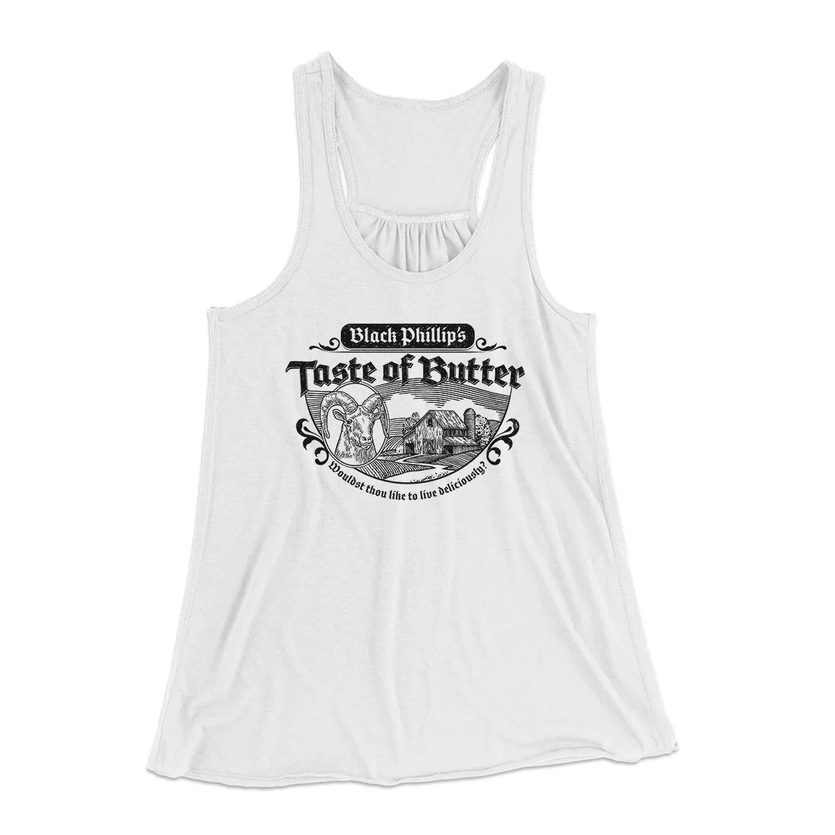 Black Phillip's Taste Of Butter Women's Flowey Tank Top