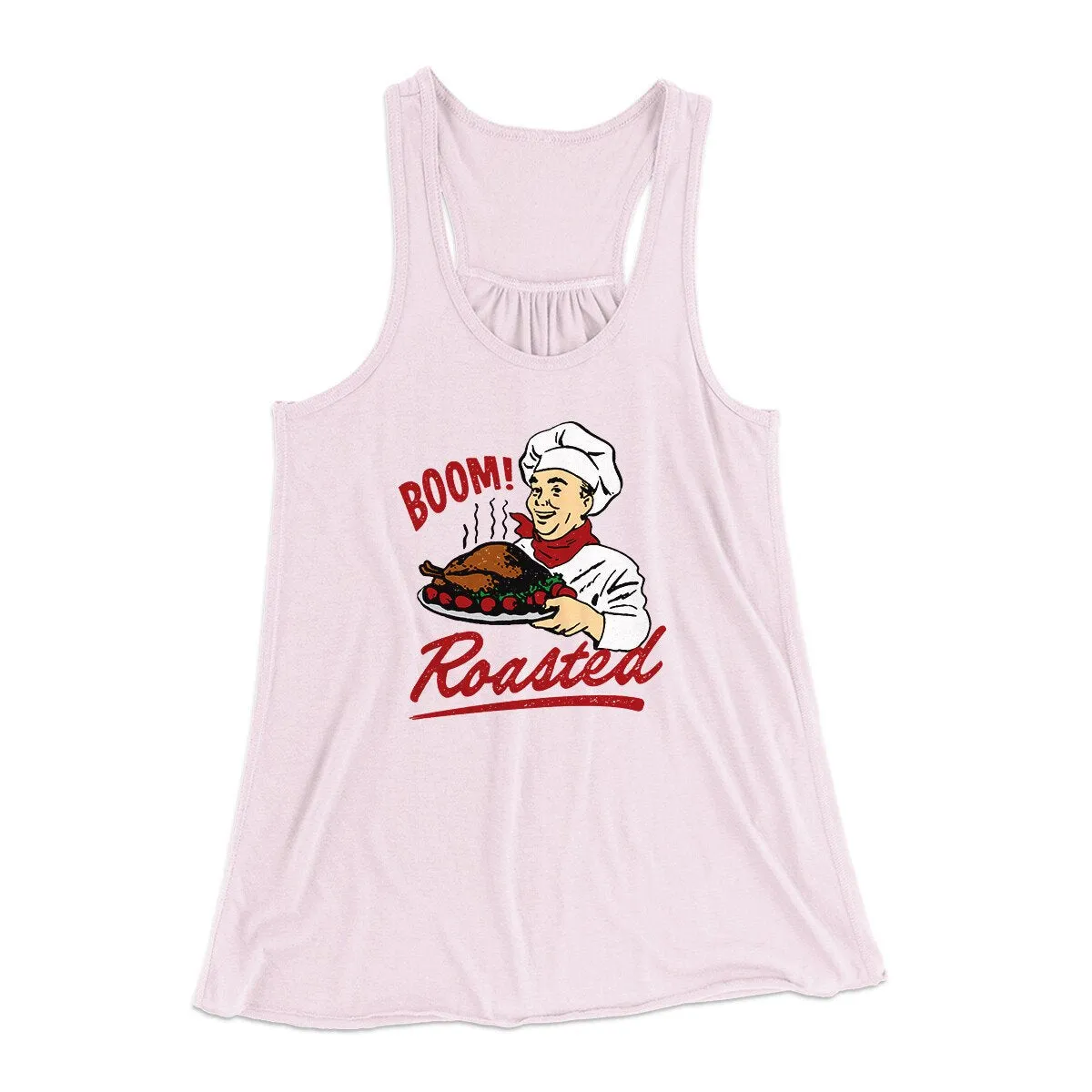 Boom Roasted Funny Thanksgiving Women's Flowey Racerback Tank Top