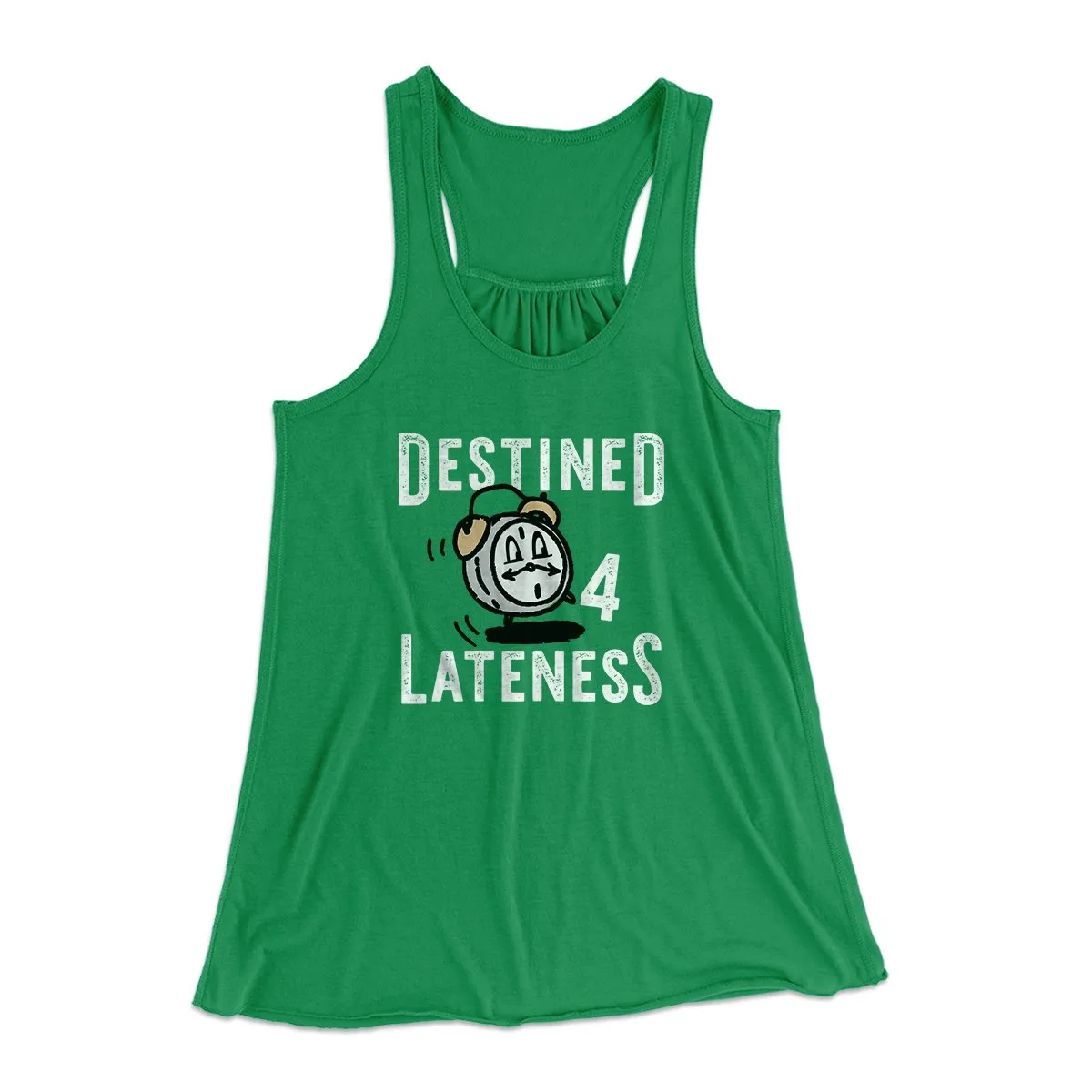 Destined for Lateness Funny Women's Flowey Tank Top