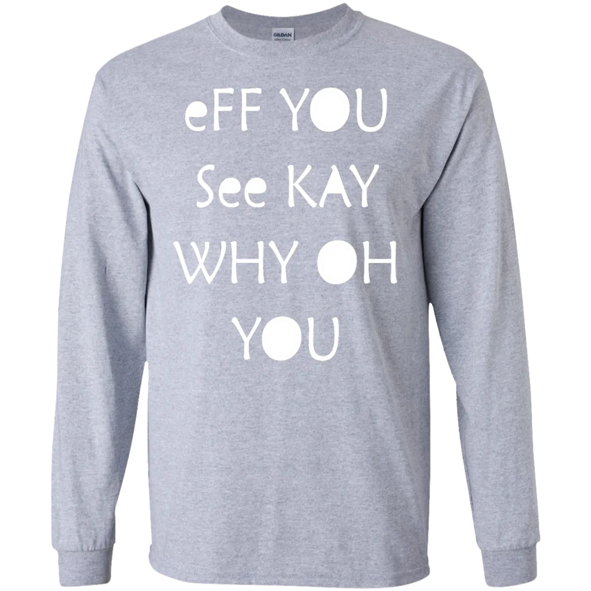 Eff you see kay why oh you shirt, tank, racerback
