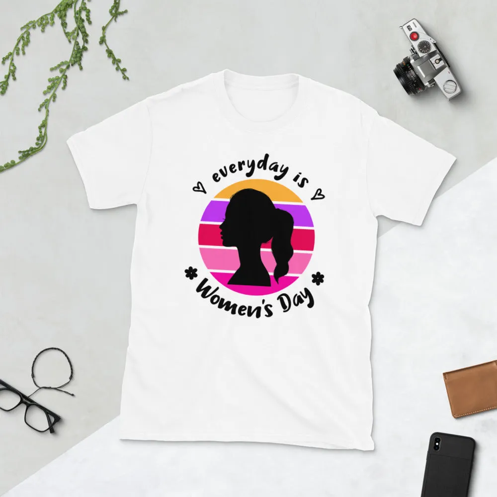 Everyday is Women's Day Short-Sleeve Unisex T-Shirt