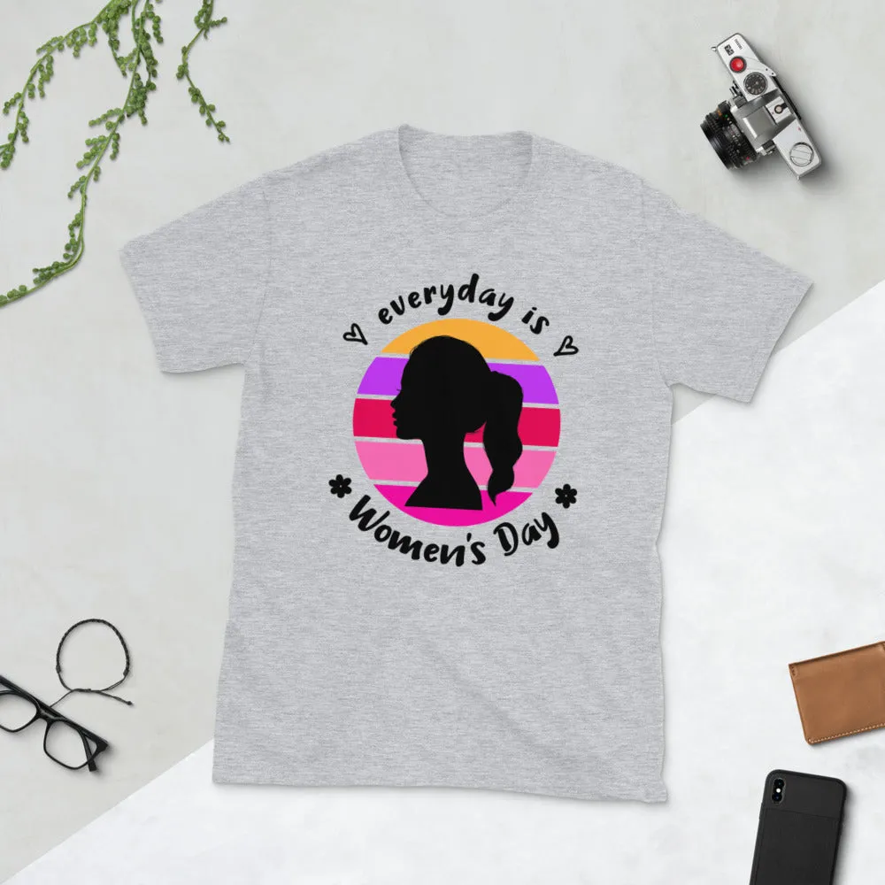 Everyday is Women's Day Short-Sleeve Unisex T-Shirt