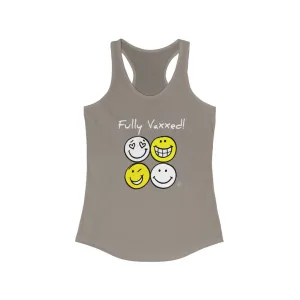 Fully Vaxxed! Women's Ideal Racerback Tank
