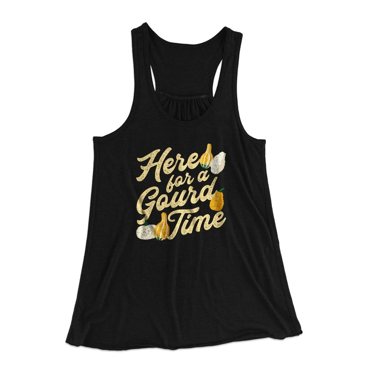 Here For A Gourd Time Funny Thanksgiving Women's Flowey Racerback Tank Top