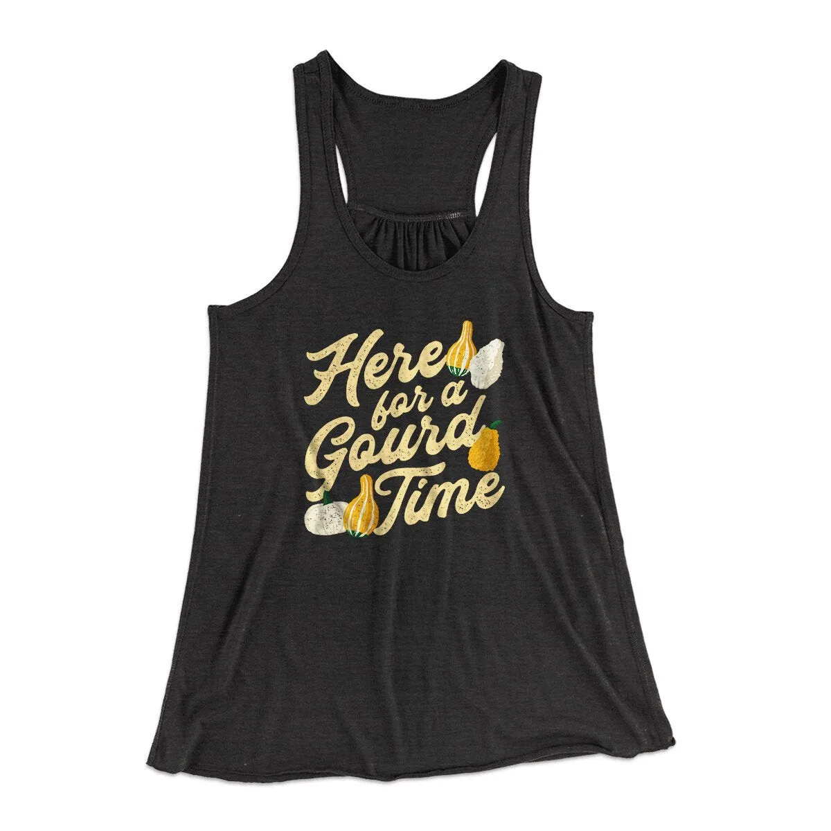 Here For A Gourd Time Funny Thanksgiving Women's Flowey Racerback Tank Top
