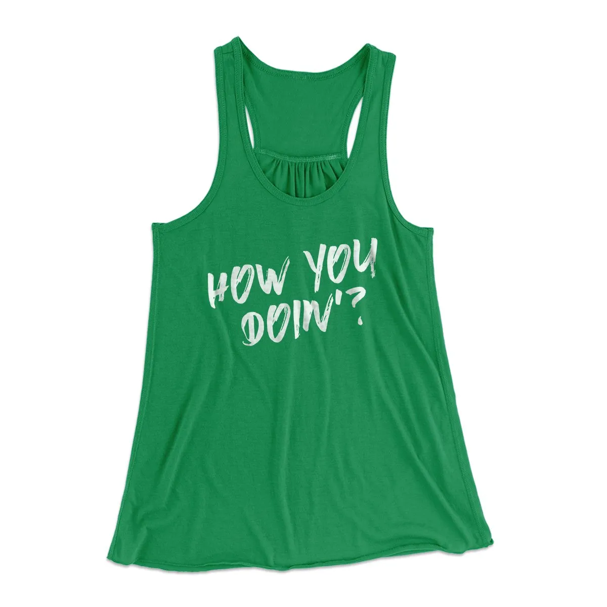 How You Doin'? Women's Flowey Tank Top