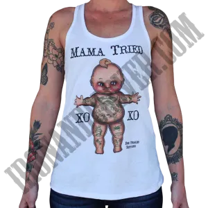 Mama Tried Racerback Tank Top