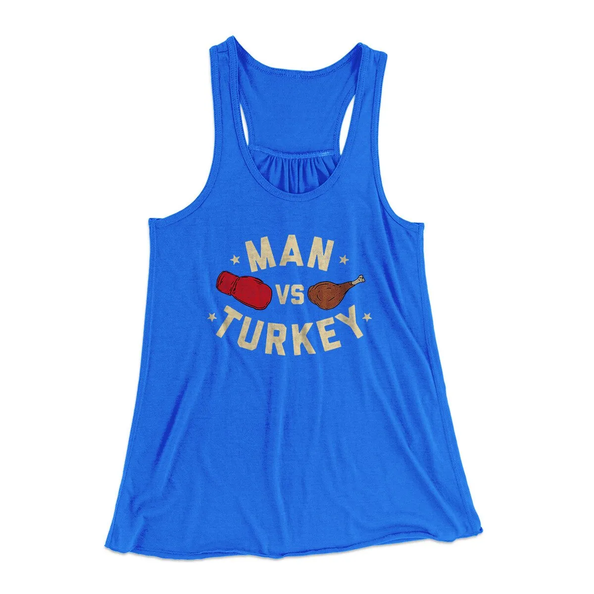 Man Vs Turkey Funny Thanksgiving Women's Flowey Racerback Tank Top