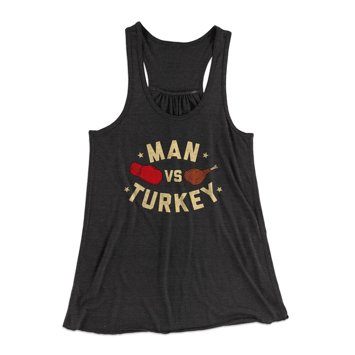 Man Vs Turkey Funny Thanksgiving Women's Flowey Racerback Tank Top