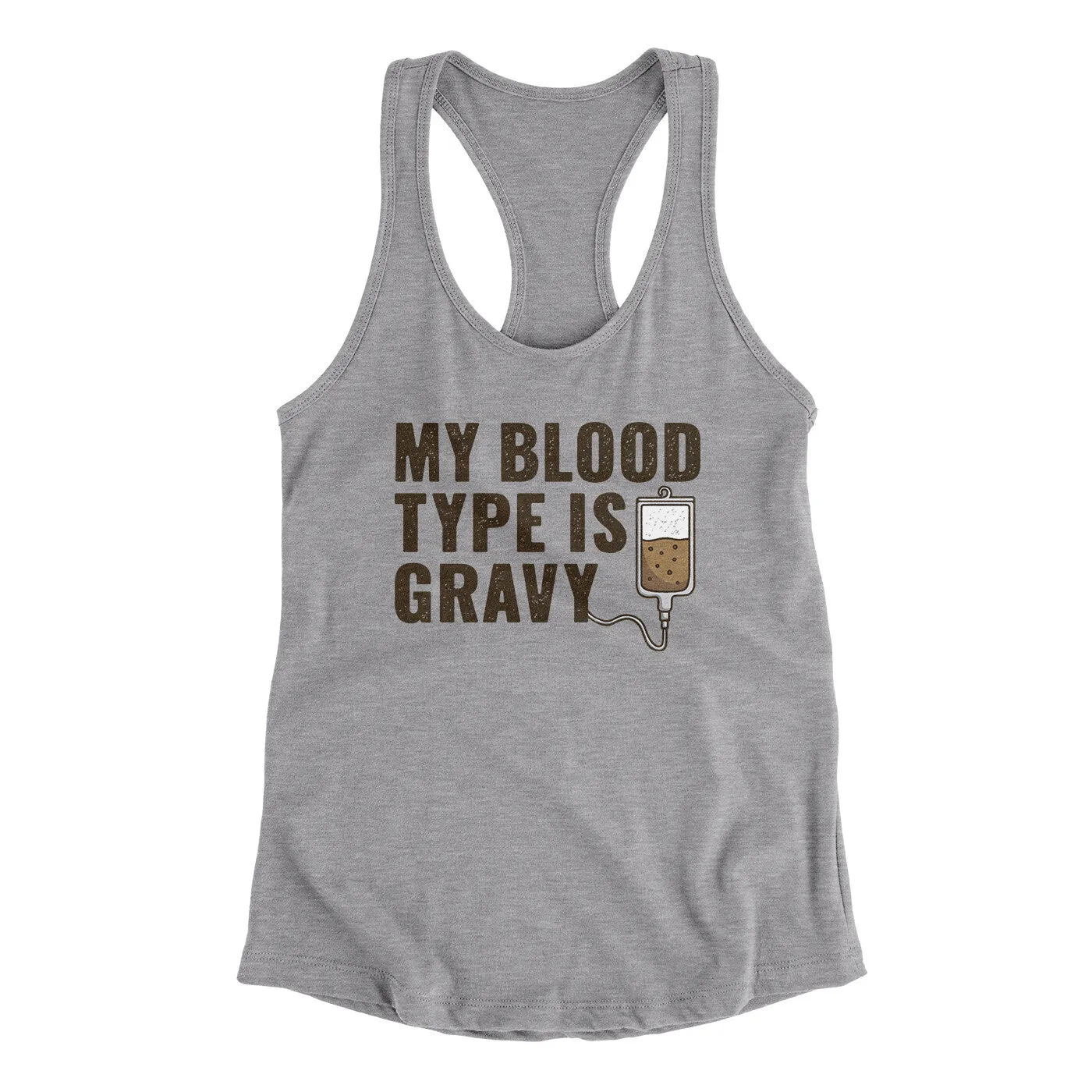 My Blood Type Is Gravy Funny Thanksgiving Women's Racerback Tank
