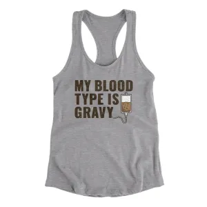 My Blood Type Is Gravy Funny Thanksgiving Women's Racerback Tank