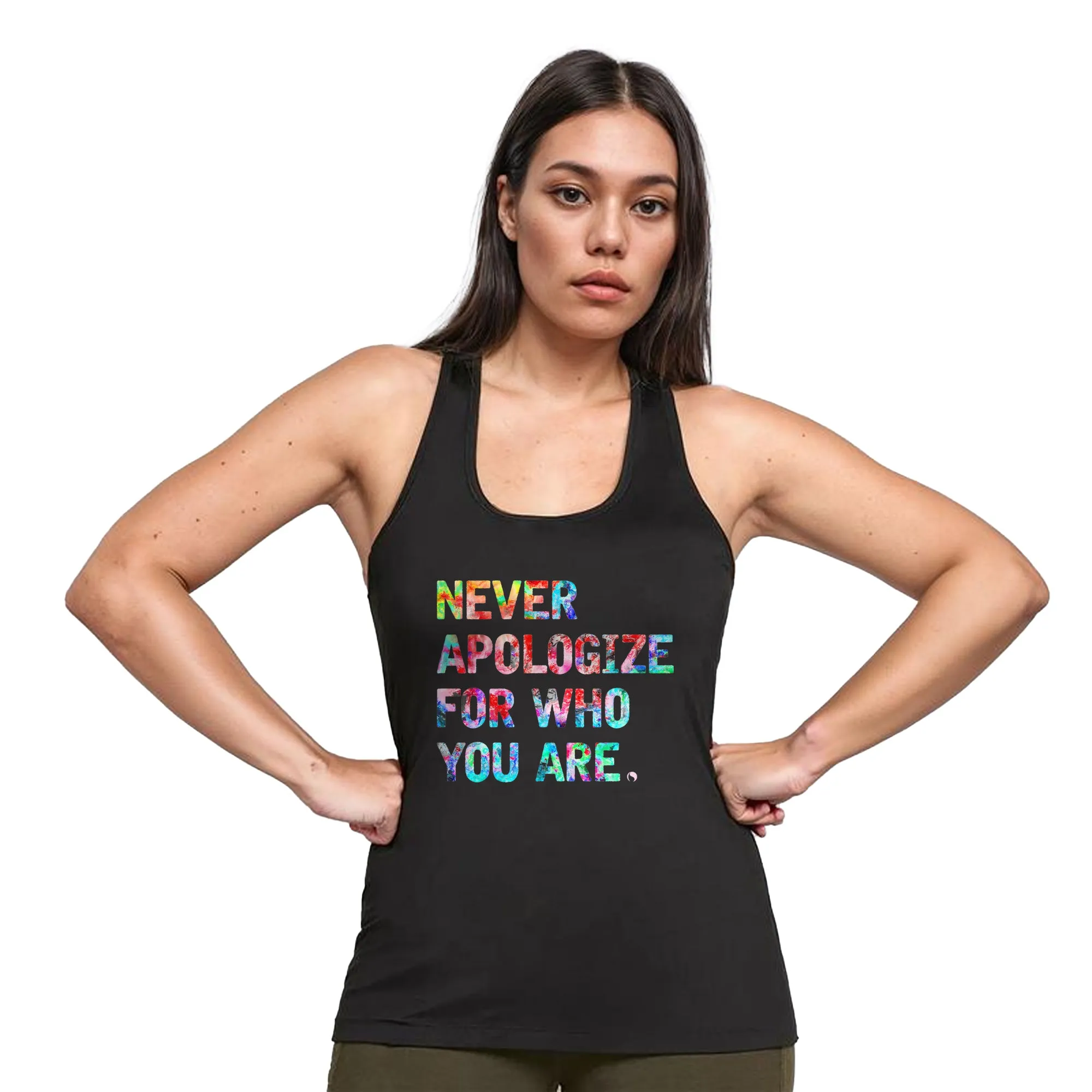 Never Apologize Racerback Tank Top