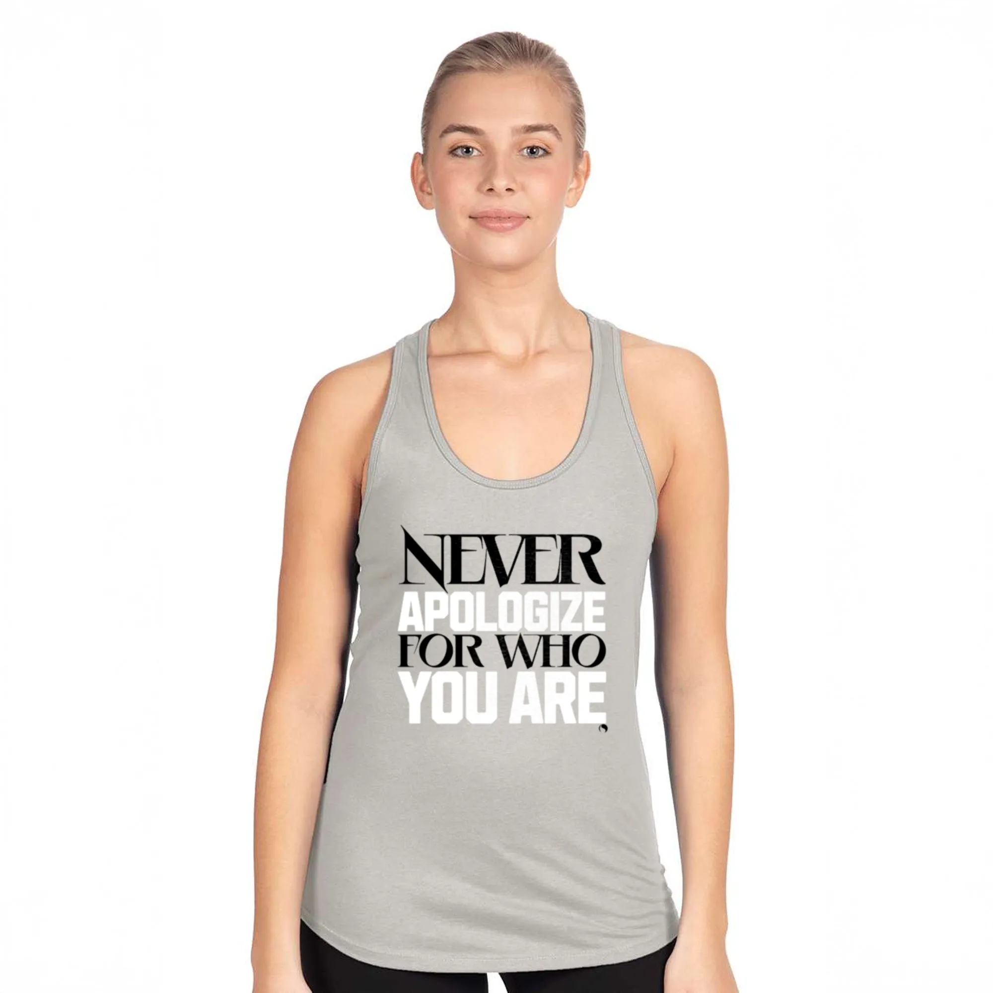 Never Apologize Racerback Tank Top