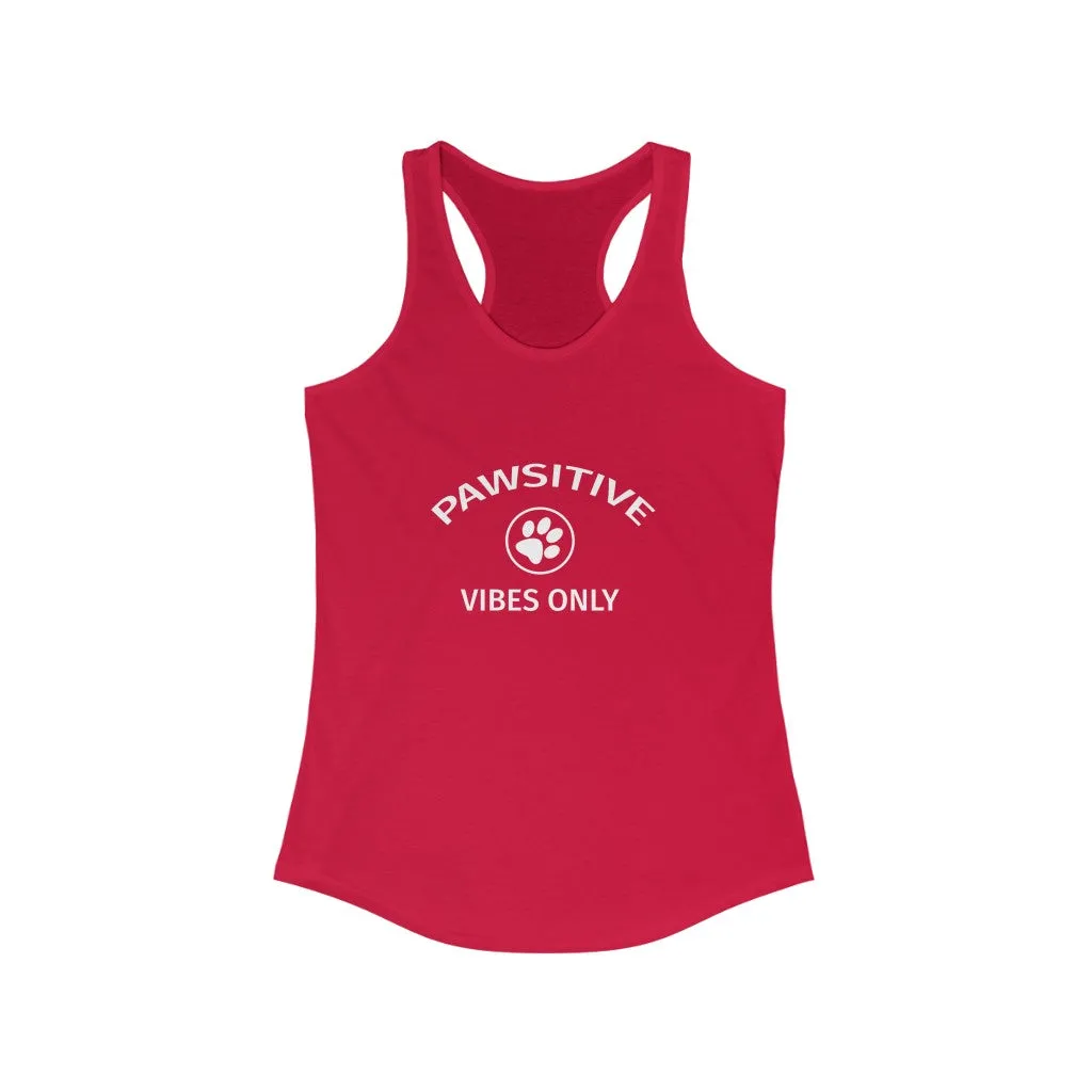 Pawsitive Vibes Only - Racerback Tank