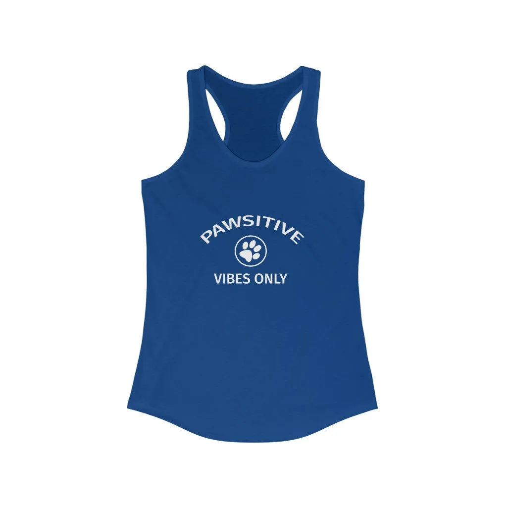 Pawsitive Vibes Only - Racerback Tank