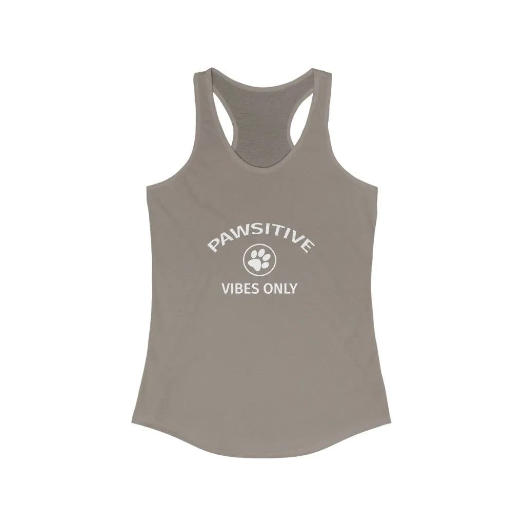 Pawsitive Vibes Only - Racerback Tank