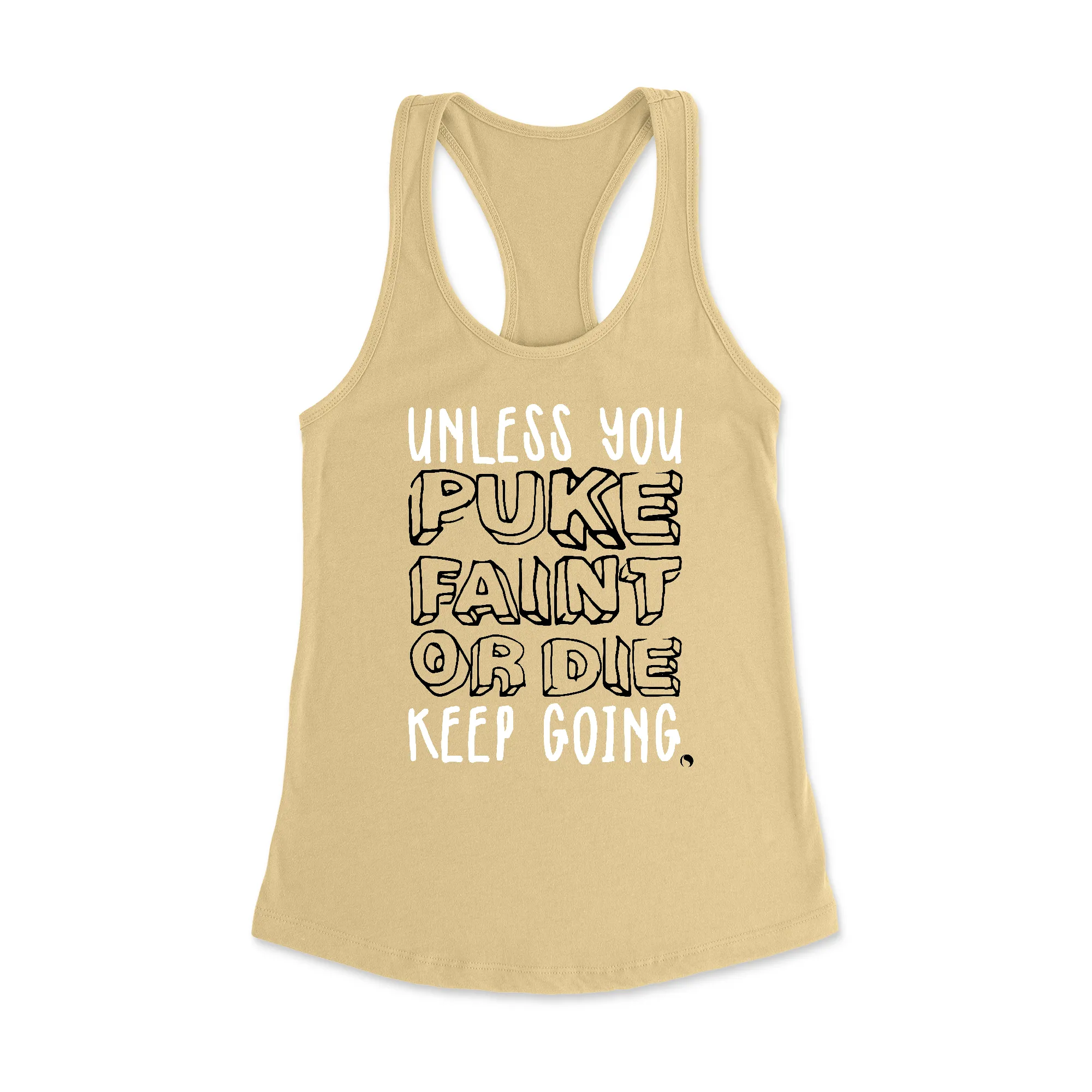 Puke faint die Racerback Tank Top