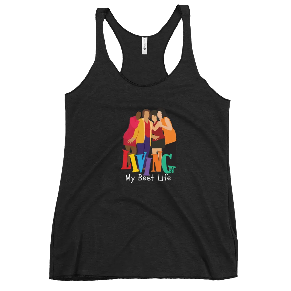 "Living my BEST Life" Tank top