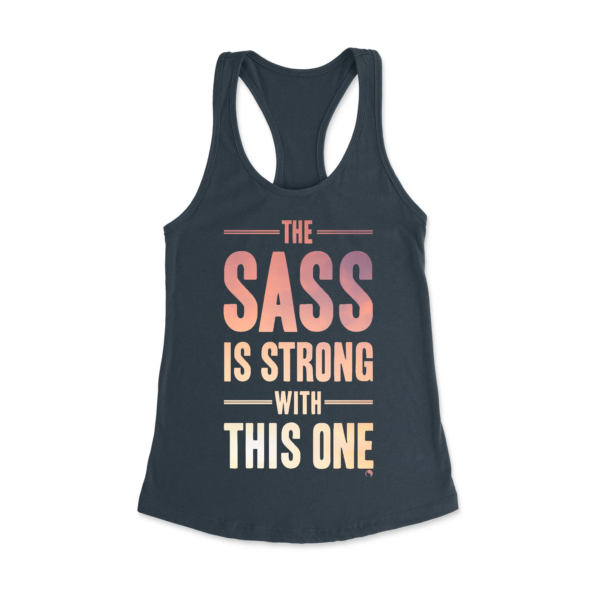 Sass is Strong Racerback Tank Top