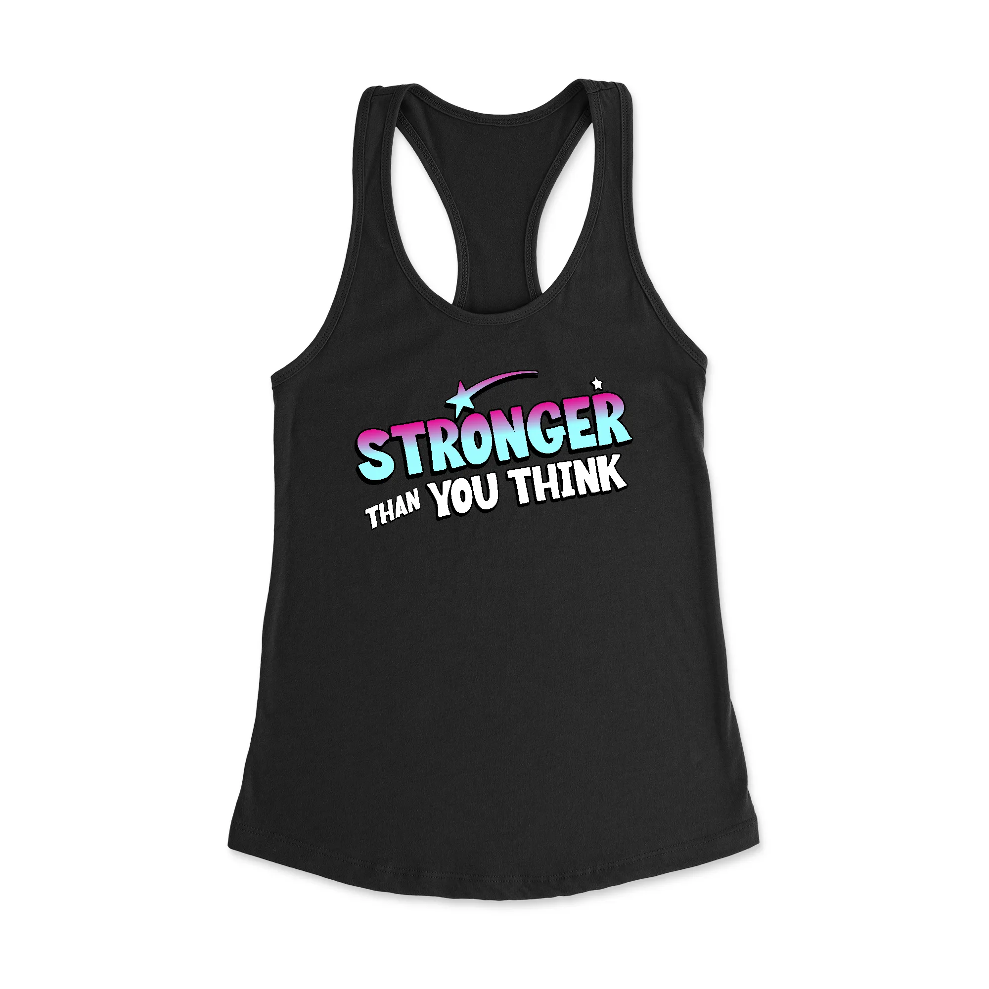 Stronger than you think Racerback Tank Top