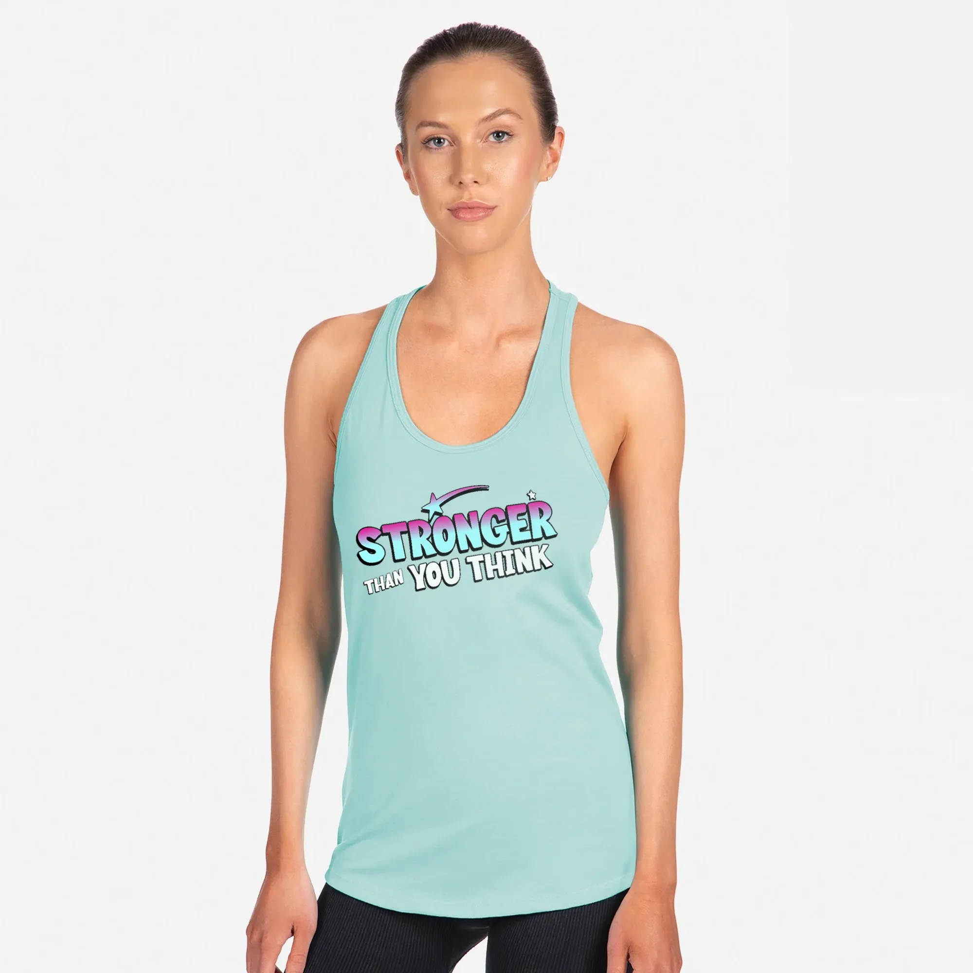 Stronger than you think Racerback Tank Top
