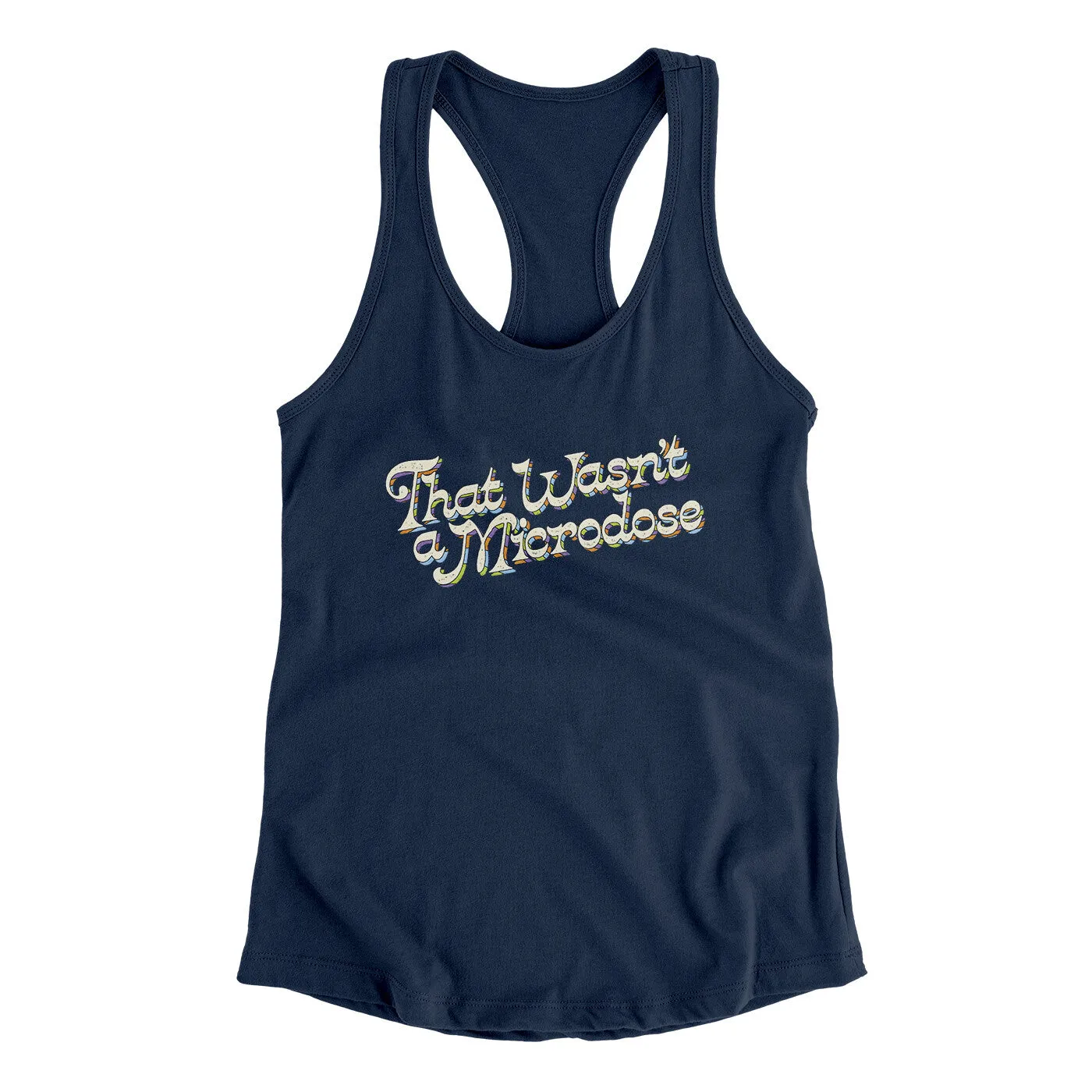 That Wasn’t A Microdose Women's Racerback Tank