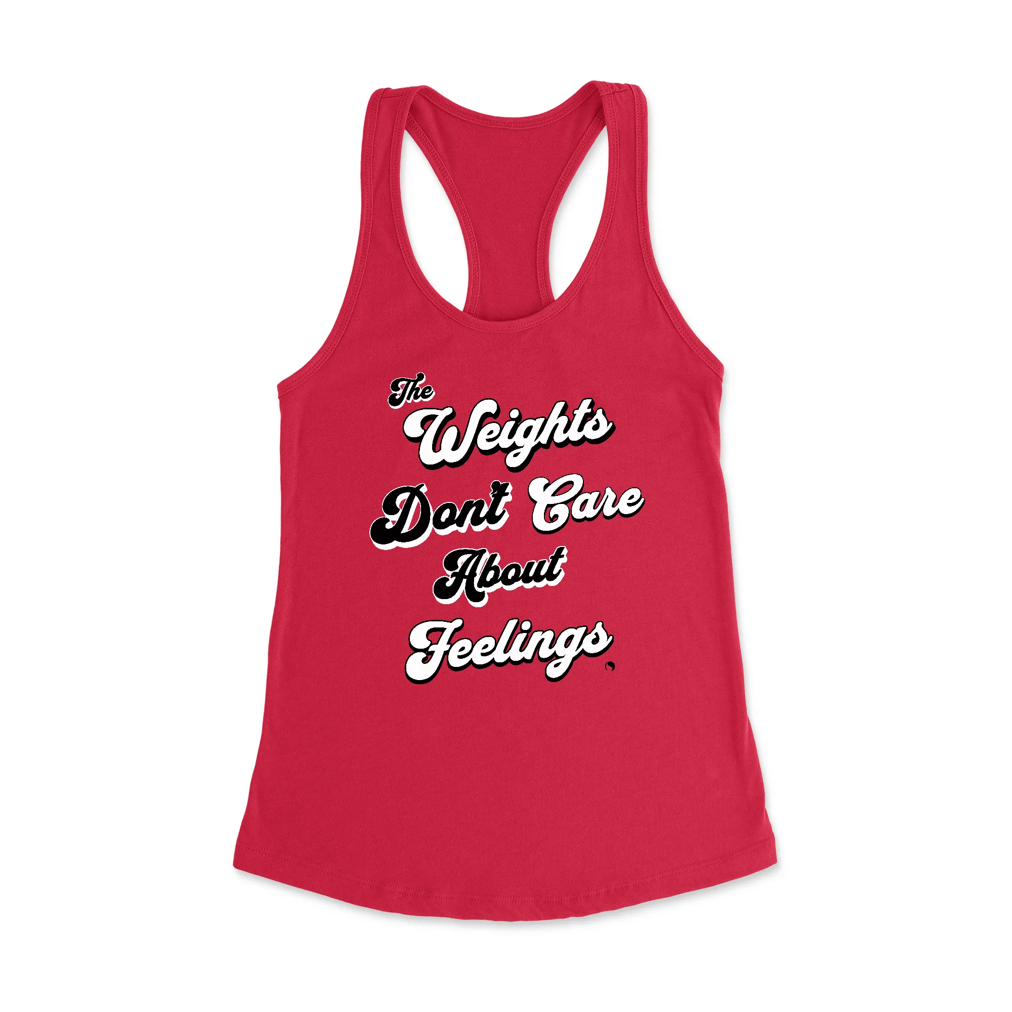 The Weights Don't Care Racerback Tank Top