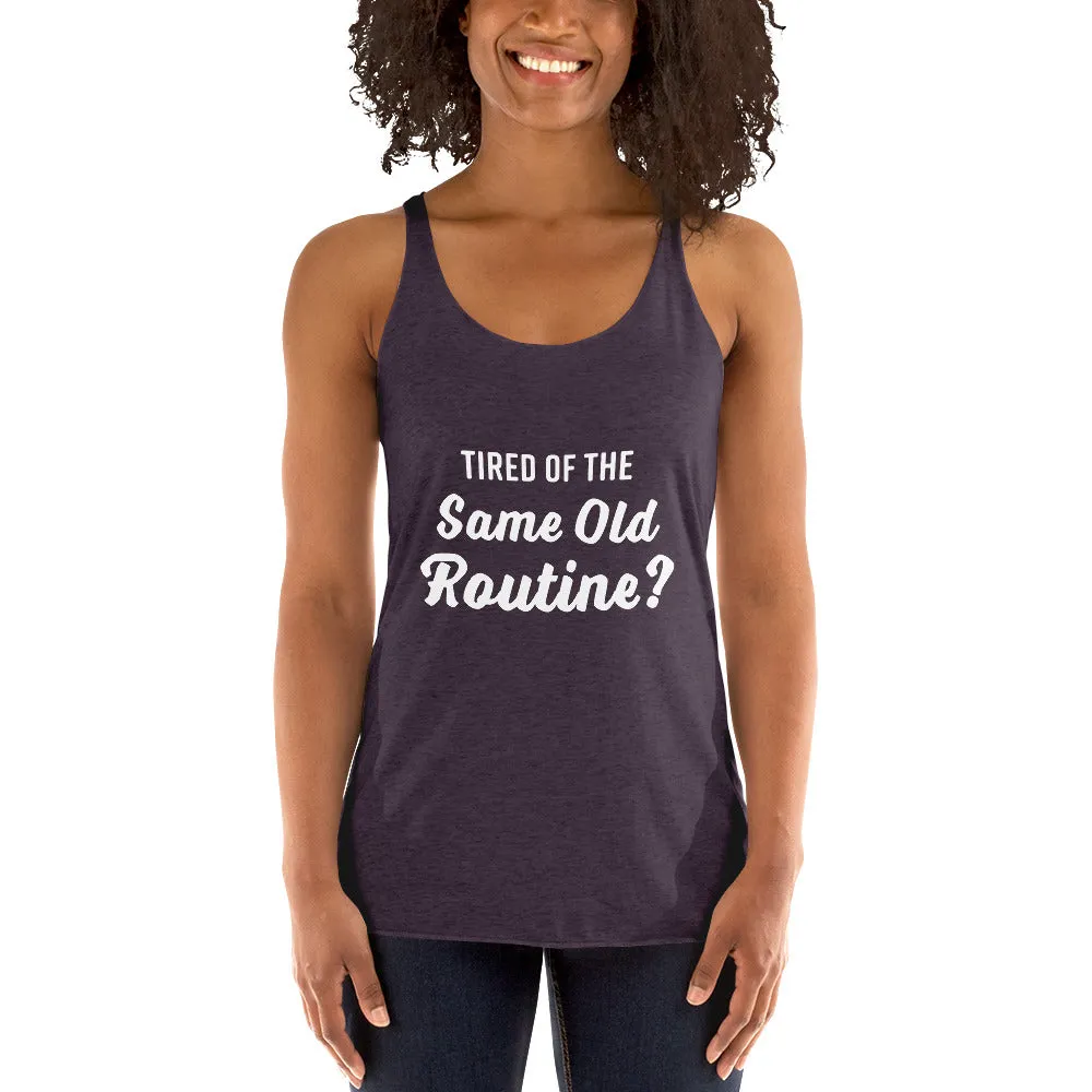 Tired of the Same Old Routine? Try Adult Gymnastics - Women's Racerback Tank