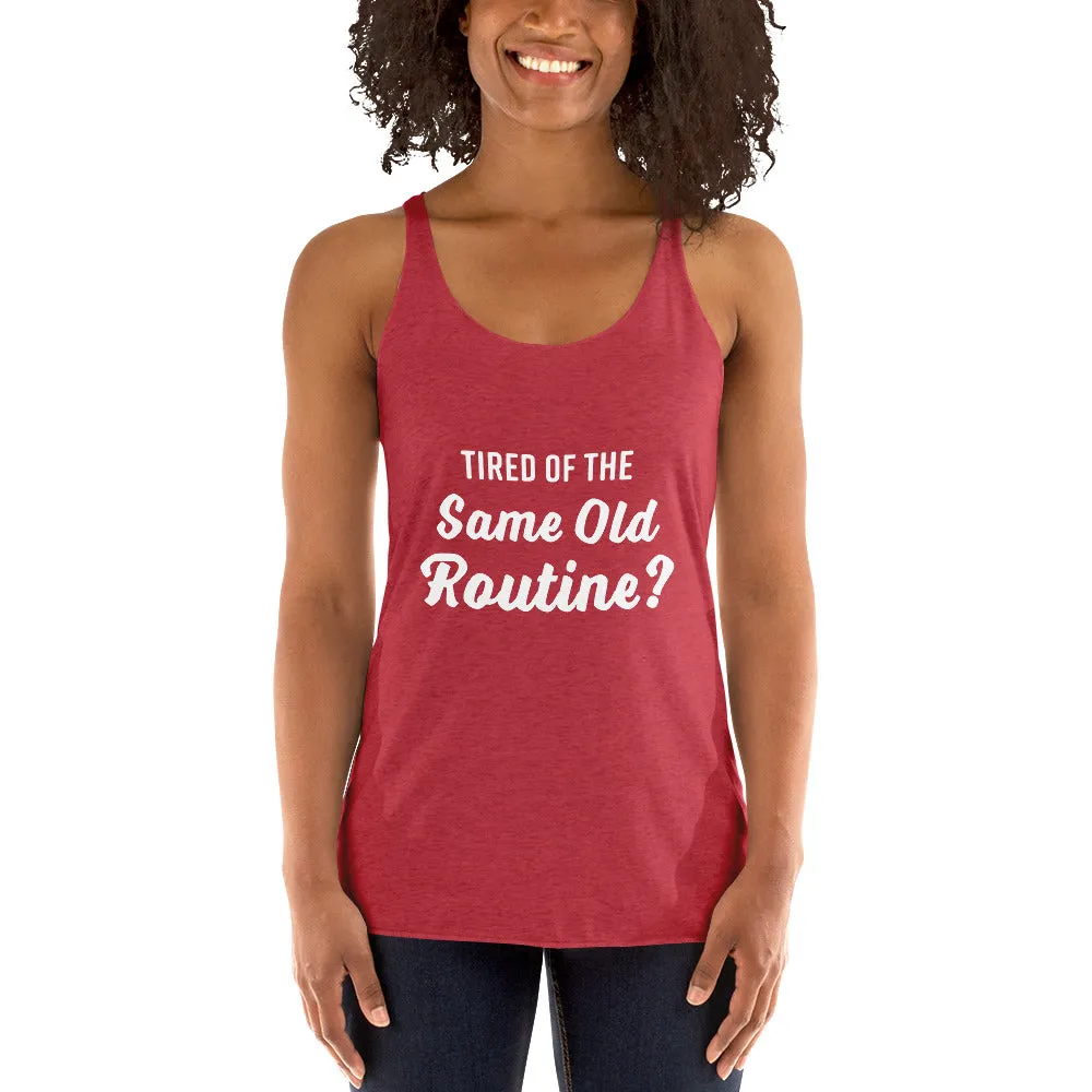 Tired of the Same Old Routine? Try Adult Gymnastics - Women's Racerback Tank