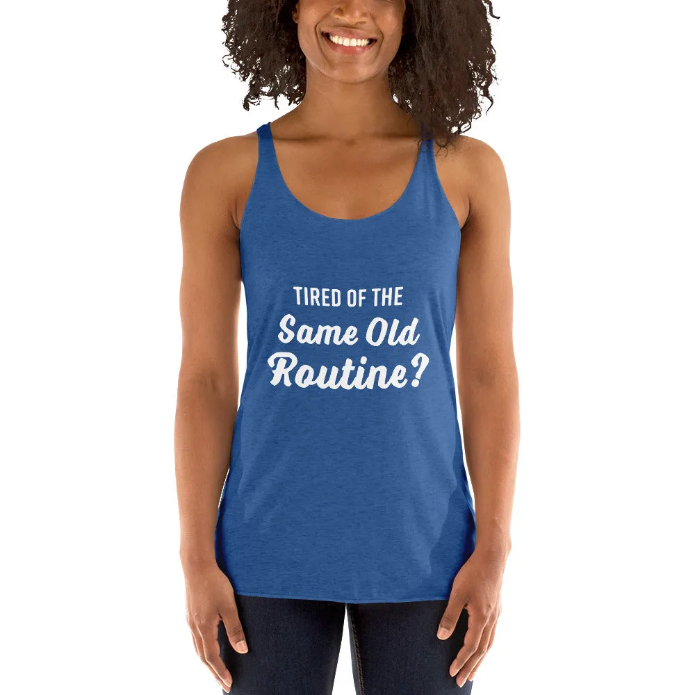 Tired of the Same Old Routine? Try Adult Gymnastics - Women's Racerback Tank