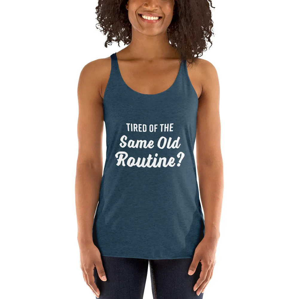 Tired of the Same Old Routine? Try Adult Gymnastics - Women's Racerback Tank