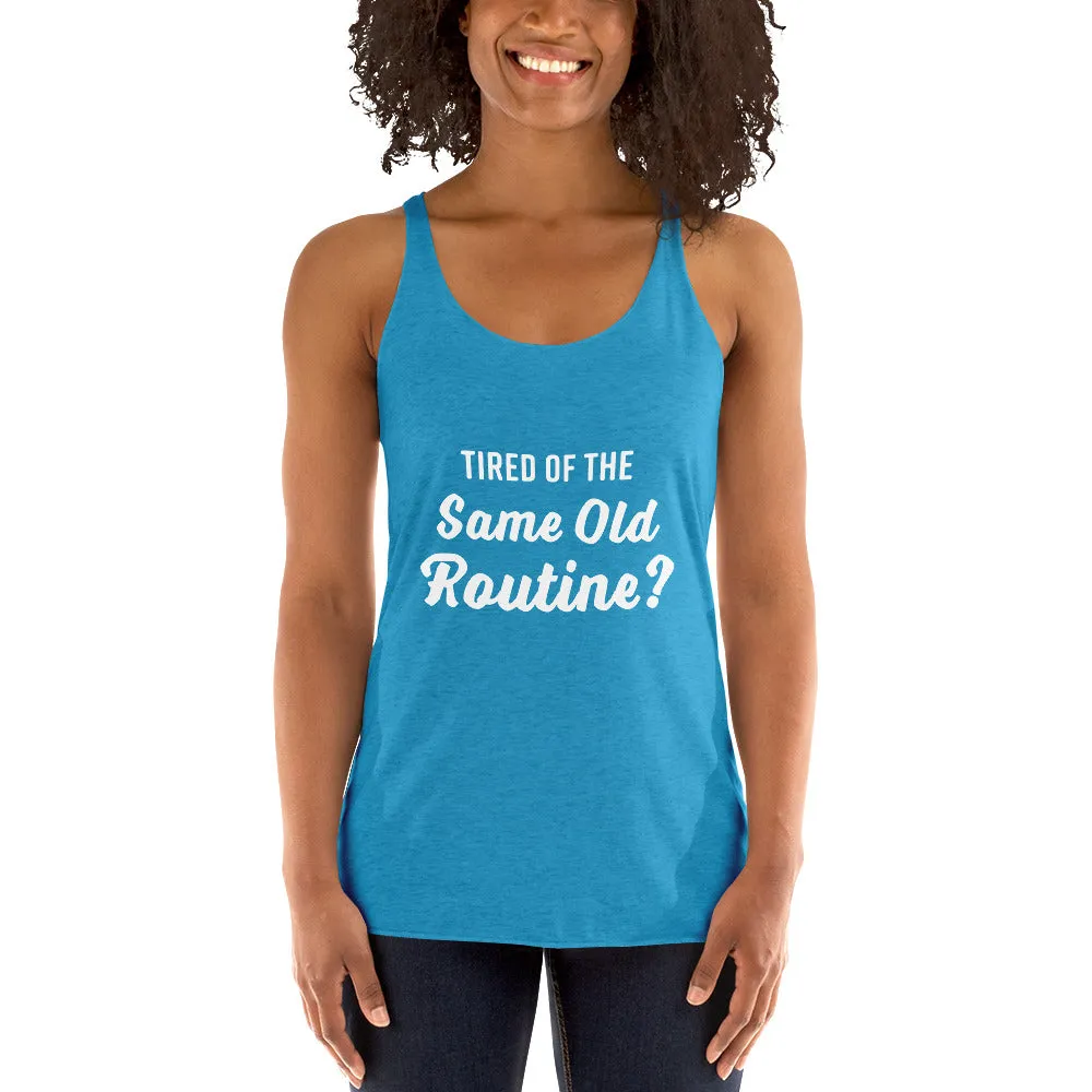 Tired of the Same Old Routine? Try Adult Gymnastics - Women's Racerback Tank