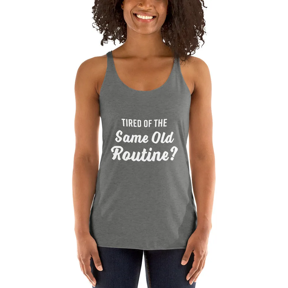 Tired of the Same Old Routine? Try Adult Gymnastics - Women's Racerback Tank
