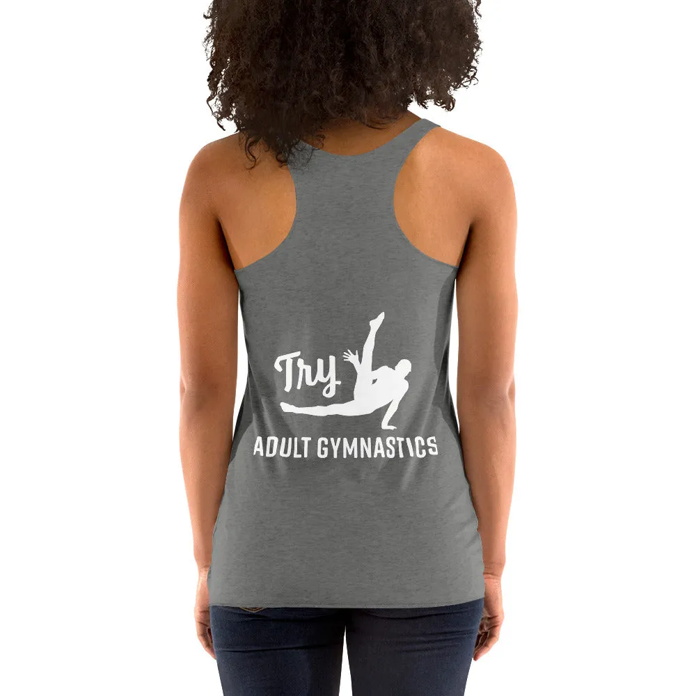 Tired of the Same Old Routine? Try Adult Gymnastics - Women's Racerback Tank