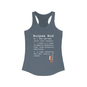 What is a Burpee Bod? - Womens Racerback Tank Tops