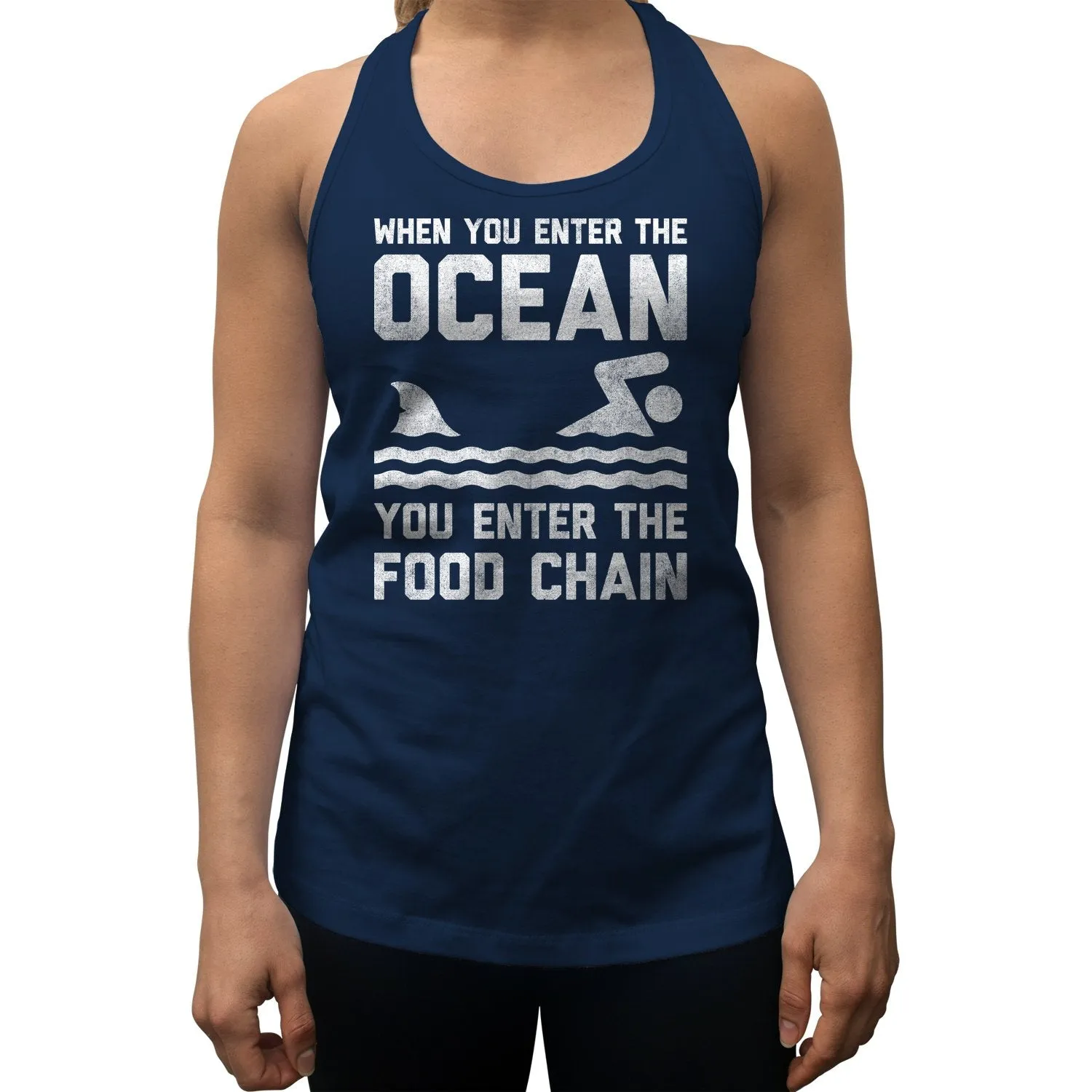 Women's When You Enter the Ocean You Enter the Food Chain Shark Racerback Tank Top