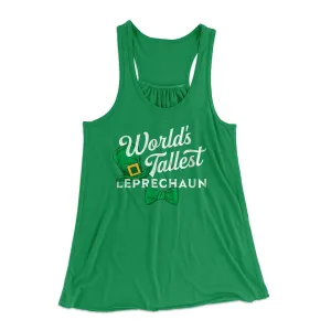 World's Tallest Leprechaun Women's Flowey Tank Top